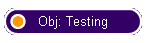 Obj: Testing